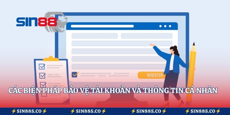 Các biện pháp bảo vệ tài khoản và thông tin cá nhân của hội viên