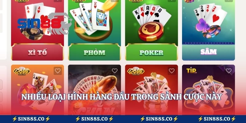 Nhiều loại hình hàng đầu trong sảnh cược này