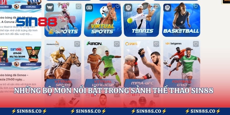 Những bộ môn nổi bật trong sảnh thể thao Sin88 hiện nay