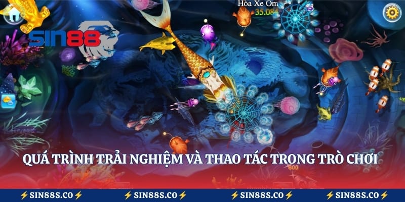 Quá trình trải nghiệm và thao tác trong trò chơi